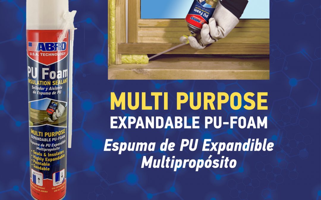 ABRO® PU Foam – Multi Purpose Insulation Sealant